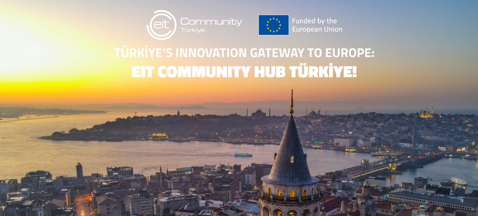 The European Institute of Innovation and Technology Launches New Hub to Boost the Innovation Ecosystem in Türkiye