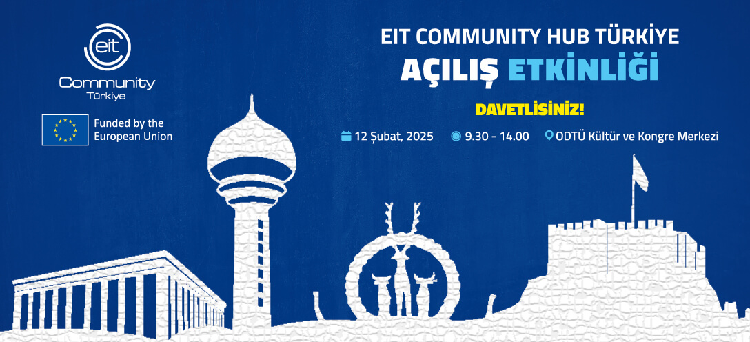 EIT Community Hub Türkiye Açılış Etkinliği